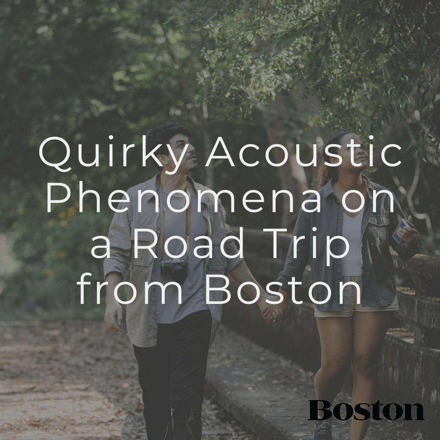 Quirky Acoustic Phenomena on a Road Trip from Boston
